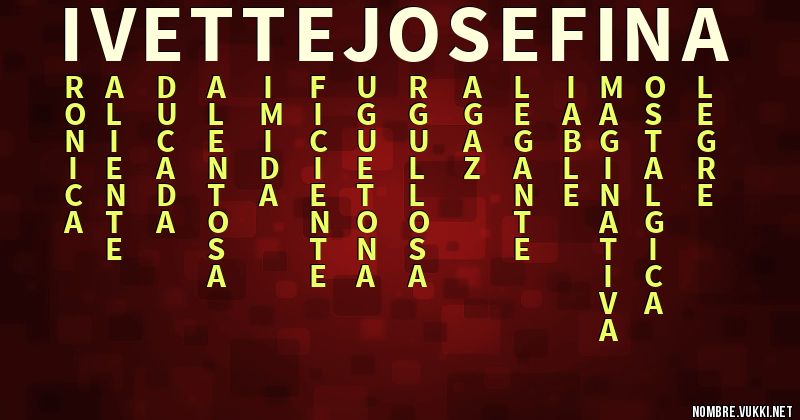 Acróstico ivette josefina
