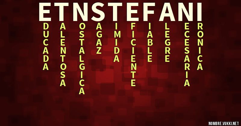 Acróstico etñstefani