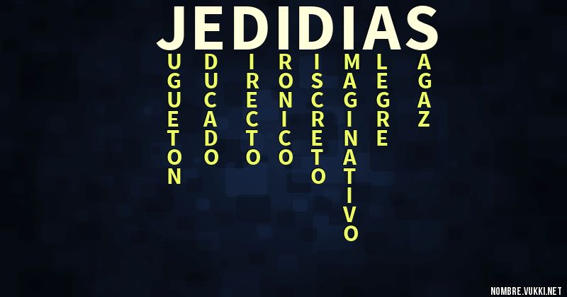 Significado do Nome Jedidias