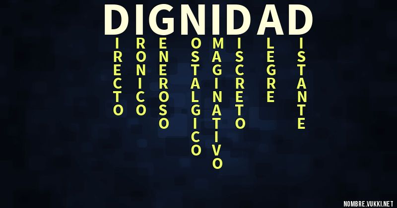 Acróstico dignidad