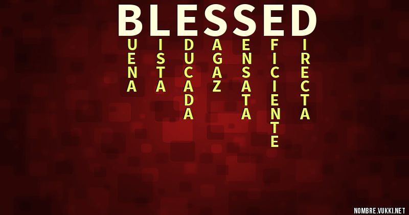 qu-significa-blessed