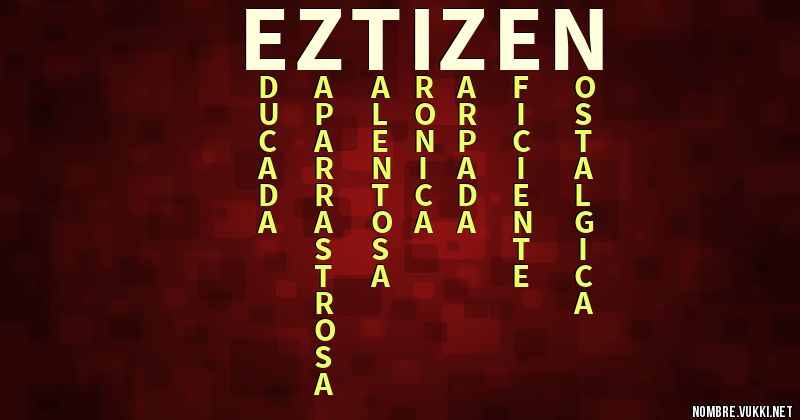 Acróstico eztizen
