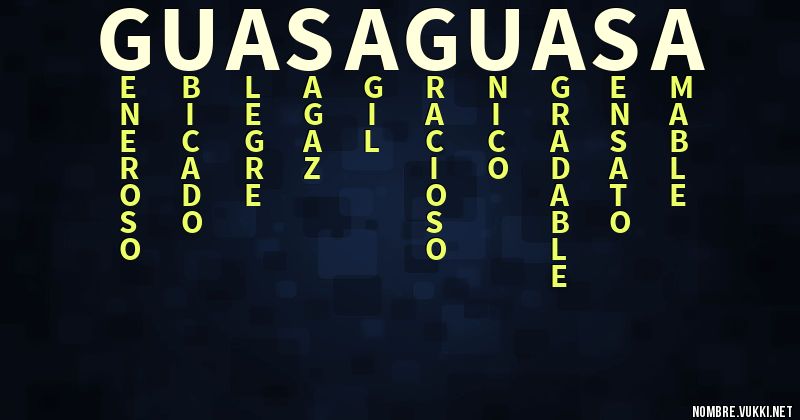 Acróstico guasa guasa