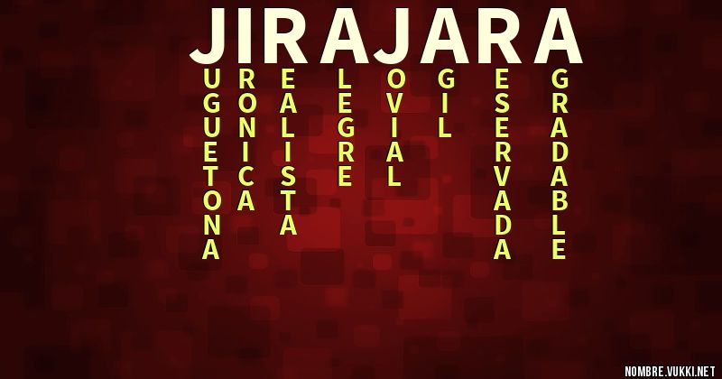 Qué significa jirajara