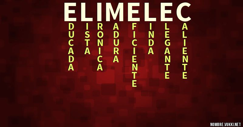 Elimelec Significado