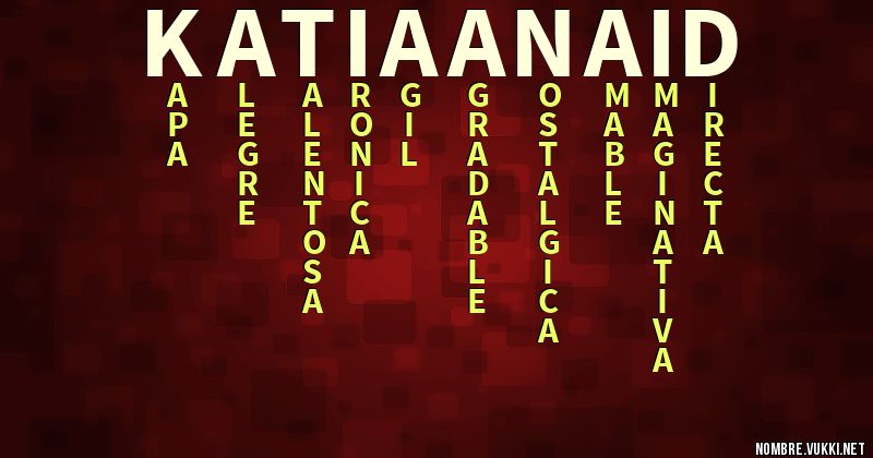 Acróstico katia anaid