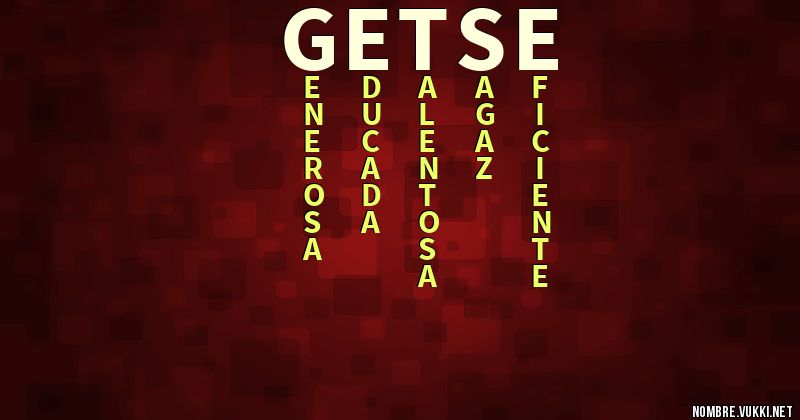 Qué significa getse