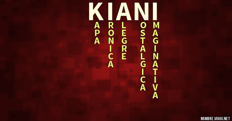 Acróstico kiani