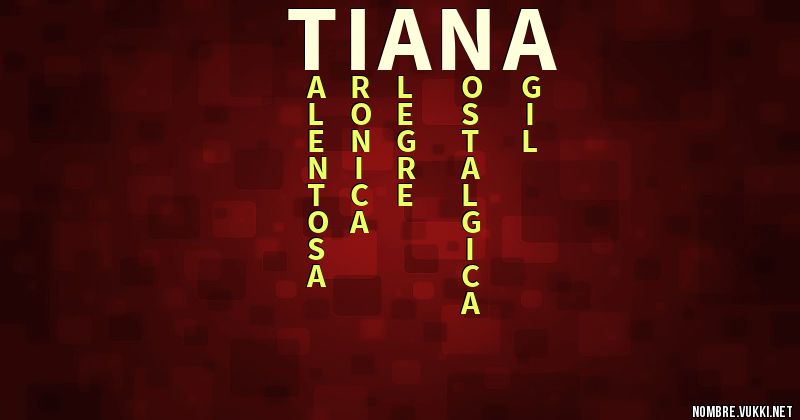Acróstico tiana