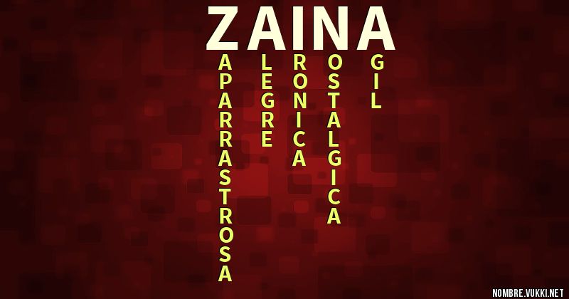 qu-significa-zaina