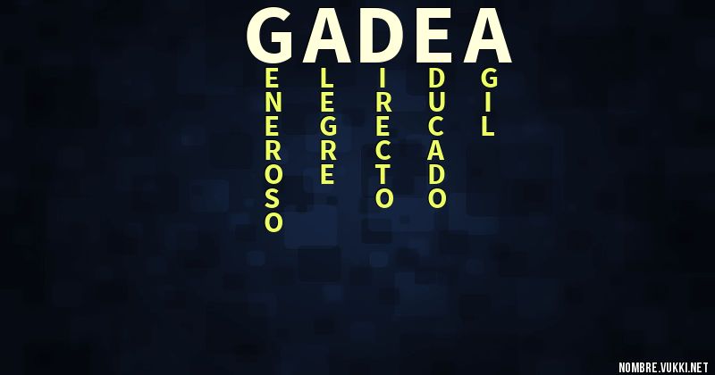 Significado 2025 de gadea