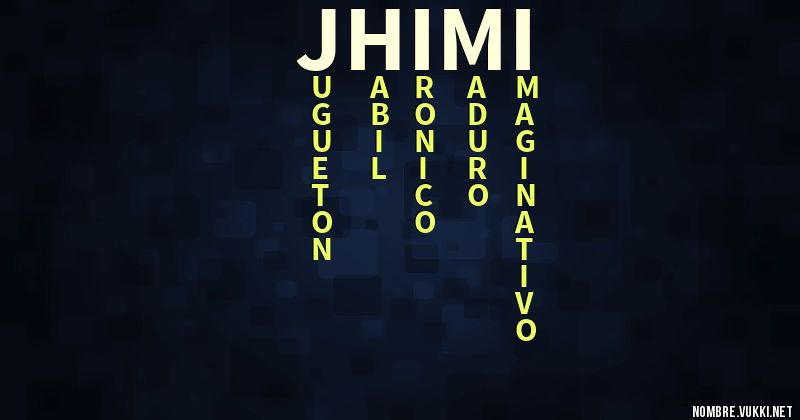 Acróstico jhimi
