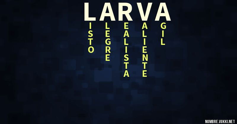 Acróstico larva
