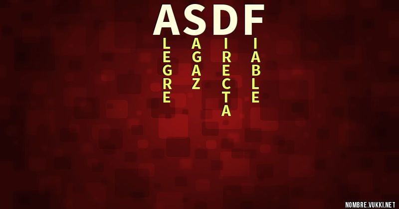 Qué significa asdf