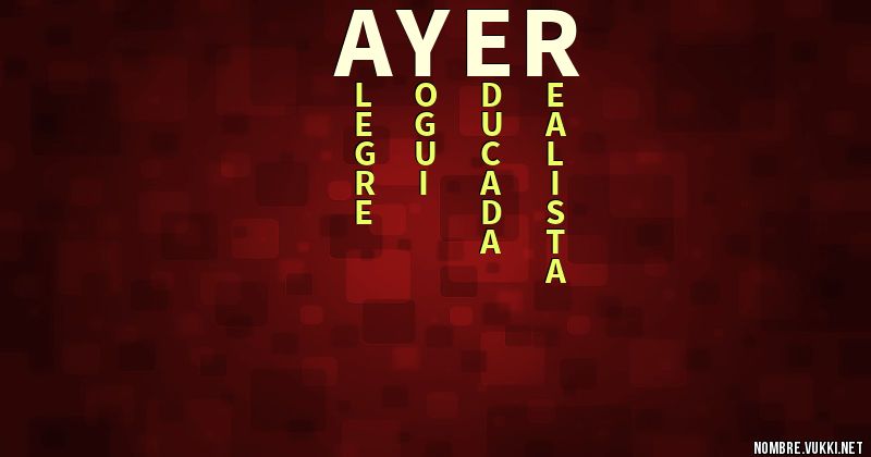 Acróstico ayer