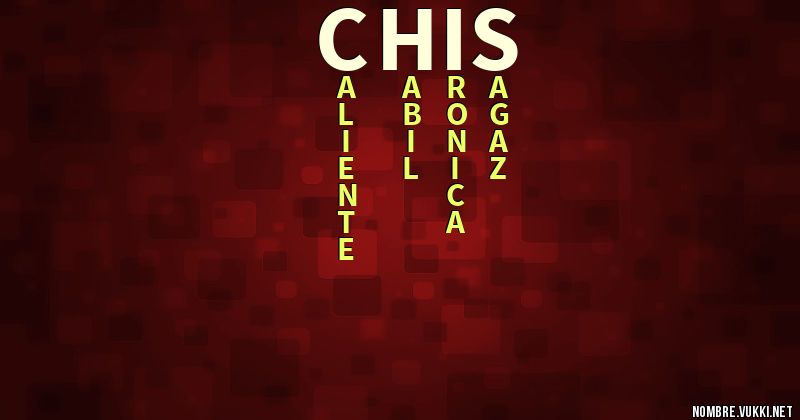 Acróstico chis