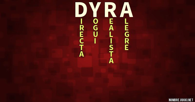 Acróstico dyra