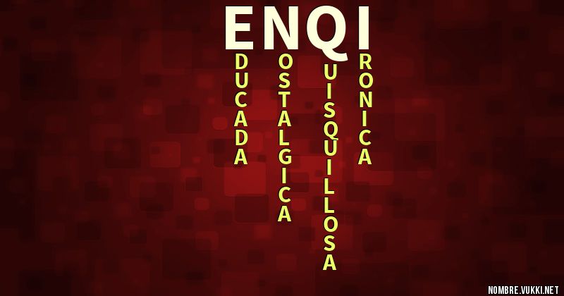 Acróstico enqi