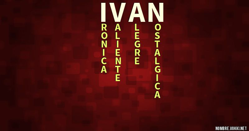 Acróstico ivÁn