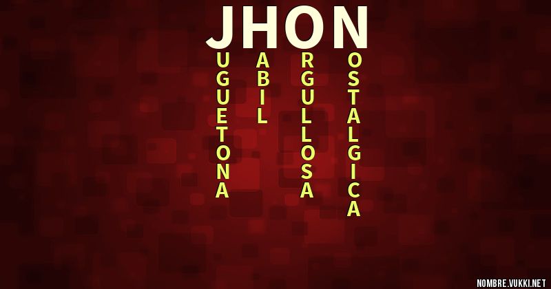 Acróstico jhon