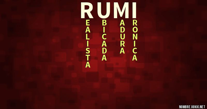 Qué significa rumi