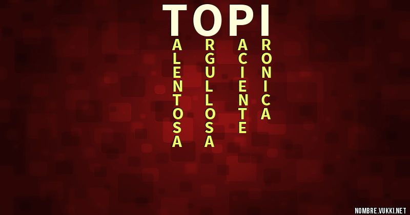 Acróstico topi