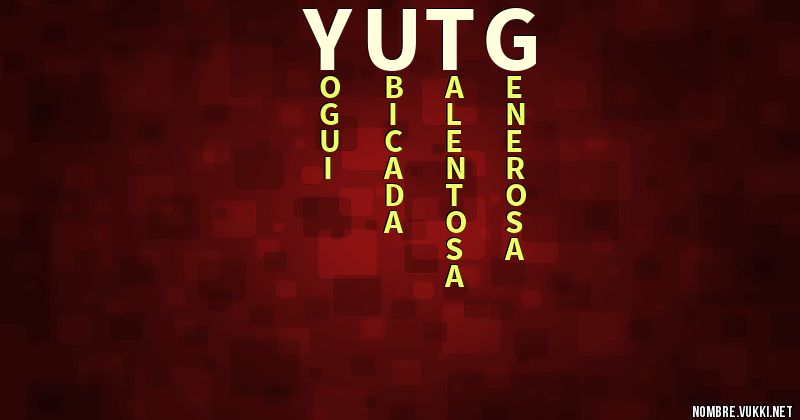 Acróstico yutg