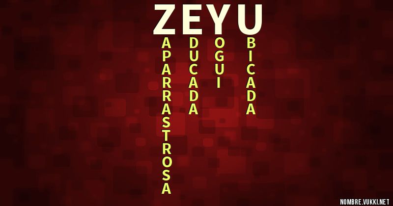 Acróstico zeyu