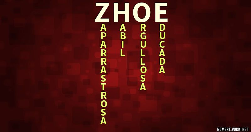 Acróstico zhoe