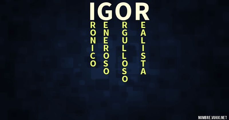 Acróstico Ígor