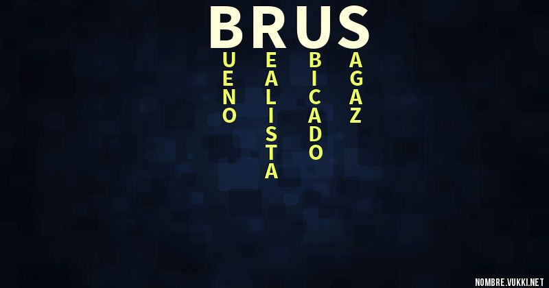 Acróstico brus