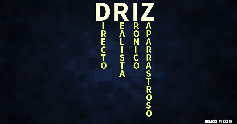 Acróstico driz