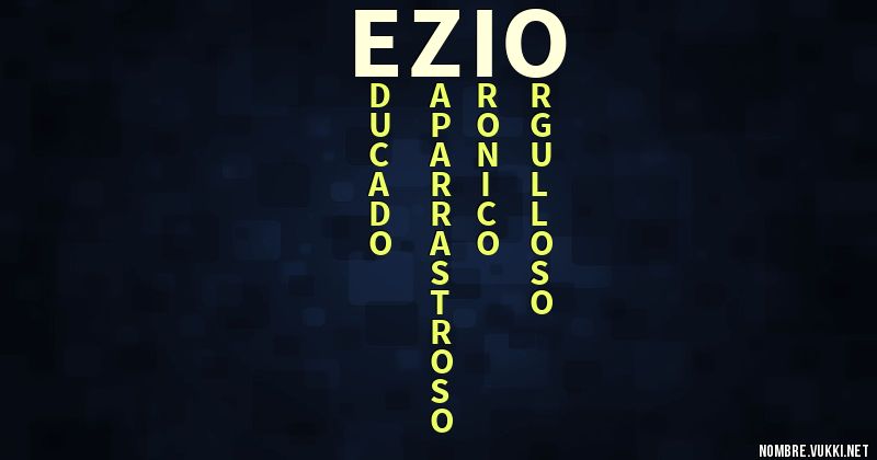 Acróstico ezio