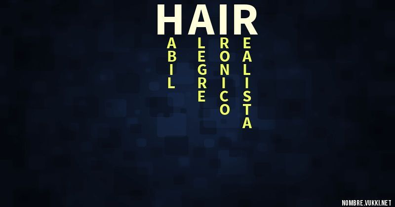 Acróstico hair