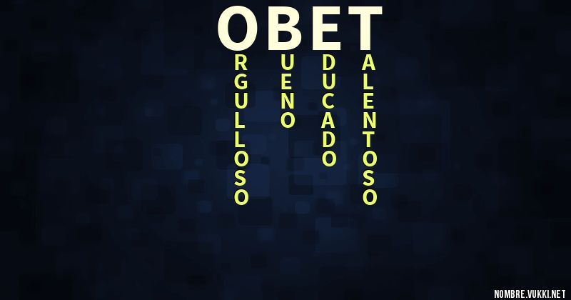 Obet Name Qué significa obet