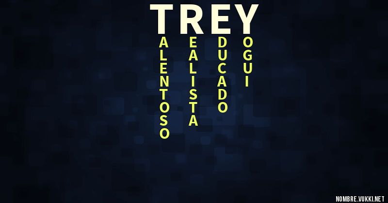 Acróstico trey