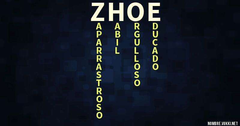 Acróstico zhoe