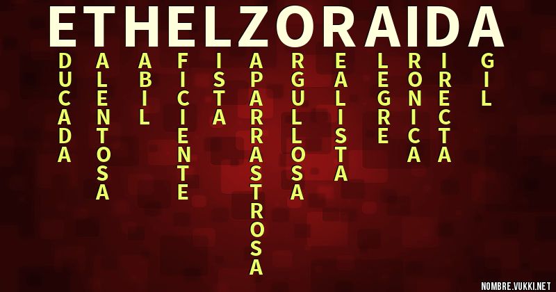 Acróstico ethel zoraida