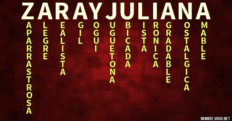 Acróstico zaray juliana