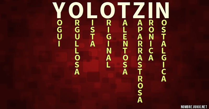 Acróstico yolotzin