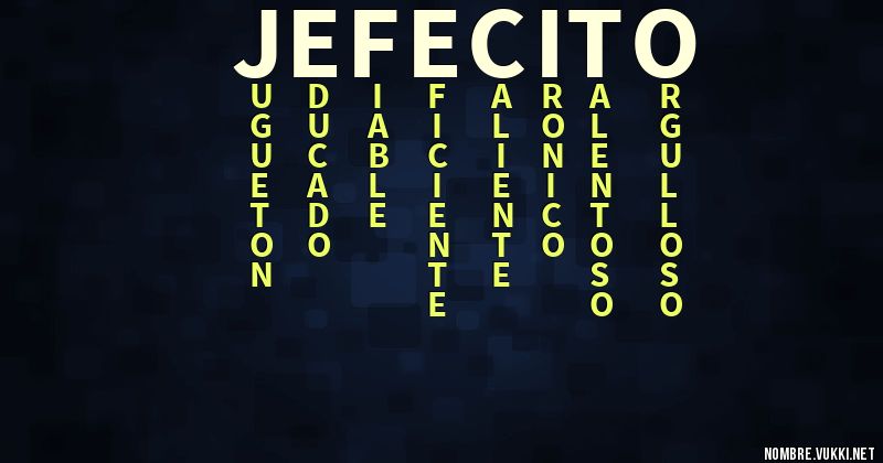 Acróstico jefecito