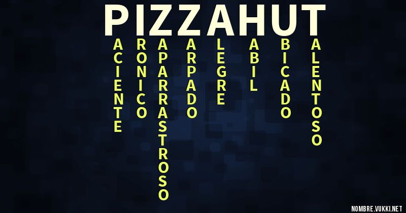Acróstico pizza hut