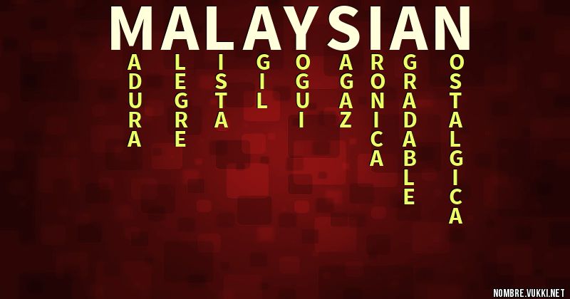 Acróstico malaysian