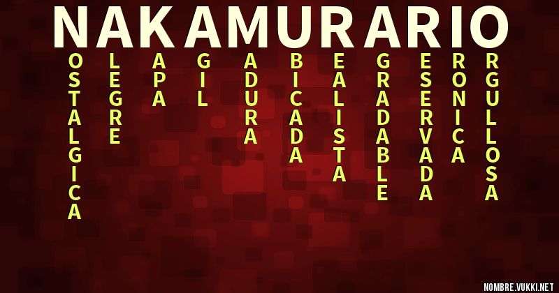 Qué significa Nakamura? Qué es Nakamura y definición