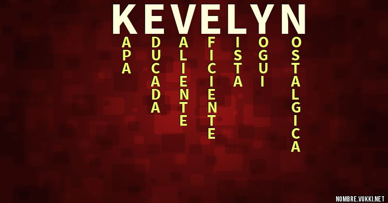 Acróstico kevelyn