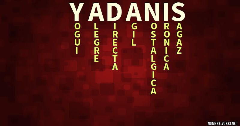 Acróstico yadanis