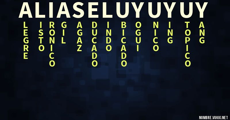 Acróstico alias el uy uy uy