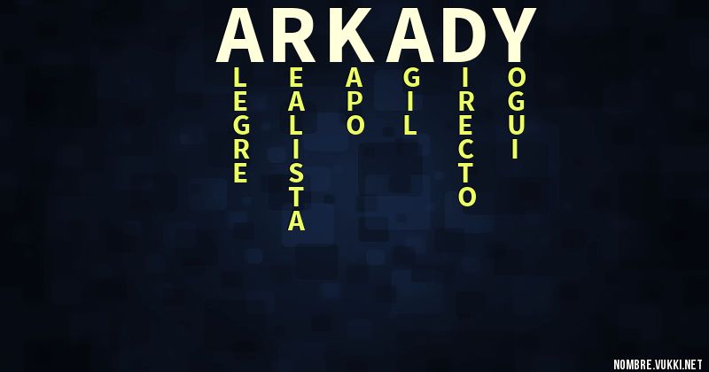 Qué significa arkady