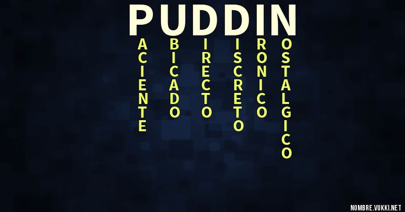 Acróstico puddin