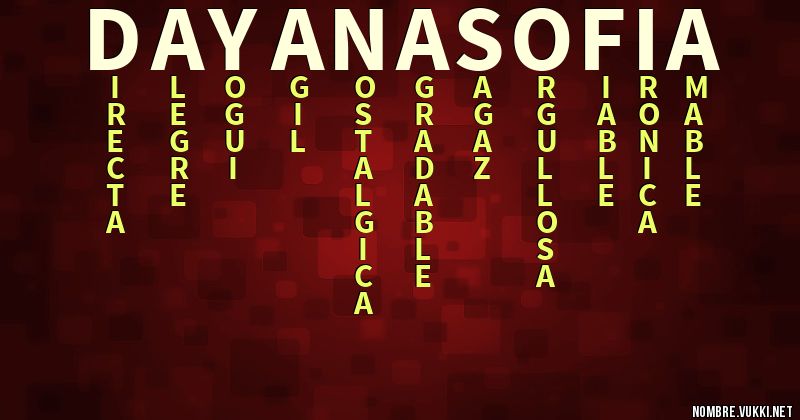 Acróstico dayana sofia